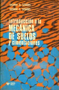 Introducción a la Mecánica de Suelos y Cimentaciones 1 Edición George B. Sowers - PDF | Solucionario