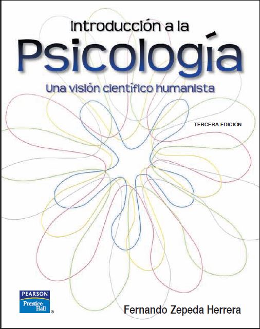 Introducción a la Psicologia: una Visión Científico Humanista 3 Edición Fernando Z. Herrera PDF