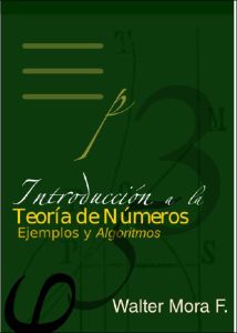 Introducción a la Teoría de Números: Ejemplos y Algoritmos 2 Edición Walter Mora - PDF | Solucionario