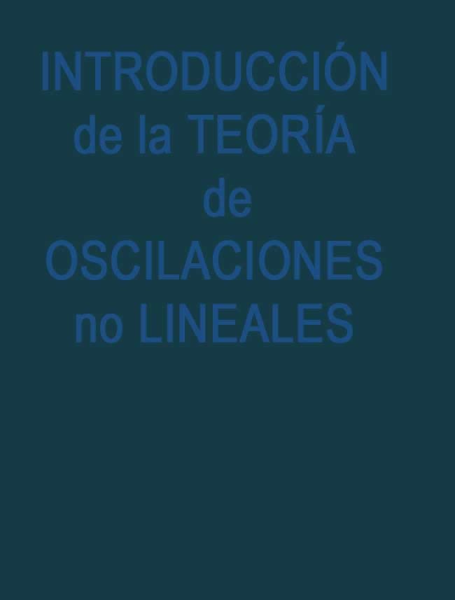 Introducción a la Teoría de Oscilaciones no Lineales 1 Edición N. V. Butennin PDF