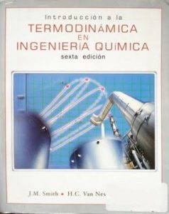 Introducción a la Termodinámica en Ingeniería Química 6 Edición H. C. Van Ness - PDF | Solucionario