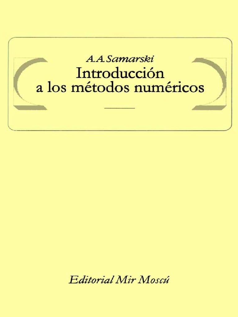 Introducción a los Métodos Numéricos 1 Edición A. A. Samarski PDF