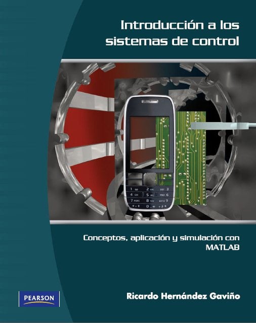 Introduccion A Los Sistemas De Control Edici N Ricardo Hern Ndez Pdf Solucionario