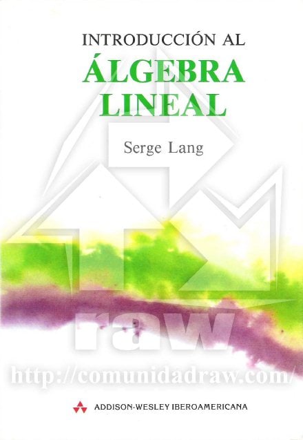 Introducción al Algebra Lineal 2 Edición Serge Lang PDF