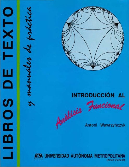 Introducción al Análisis Funcional 1 Edición Joaquin Delgado PDF