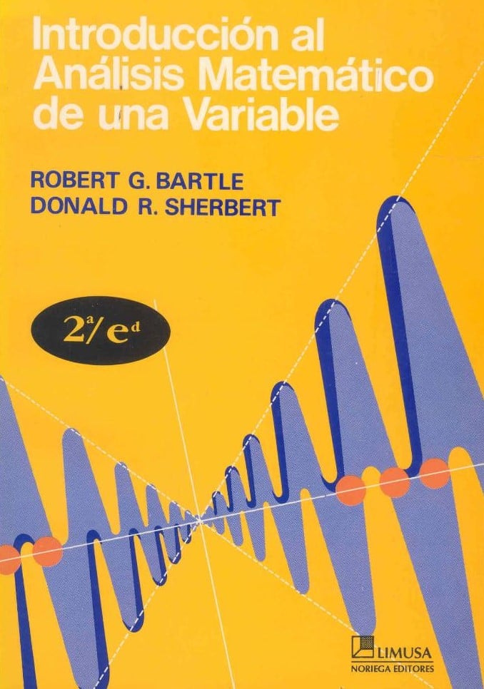 Introducción al Análisis Matemático de una Variable 2 Edición Robert G. Bartle PDF