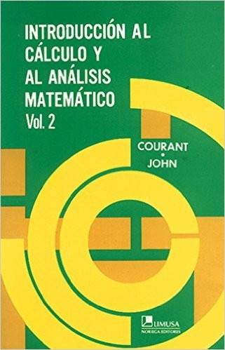 Introducción al Cálculo y al Análisis Matemático Vol.2 1 Edición Richard Courant PDF