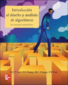 Introducción al Diseño y Análisis de Algoritmos: Un Enfoque Estratégico 1 Edición R. C. T. Lee - PDF | Solucionario