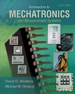 Introduction Mechatronics and Measurements Systems 4 Edición David Alciatore - PDF | Solucionario