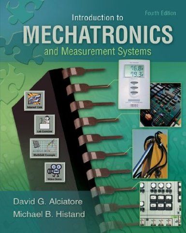 Introduction Mechatronics and Measurements Systems 4 Edición David Alciatore PDF