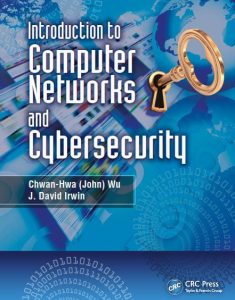 Introduction to Computer Networks and Cybersecurity 1 Edición J. David Irwin - PDF | Solucionario