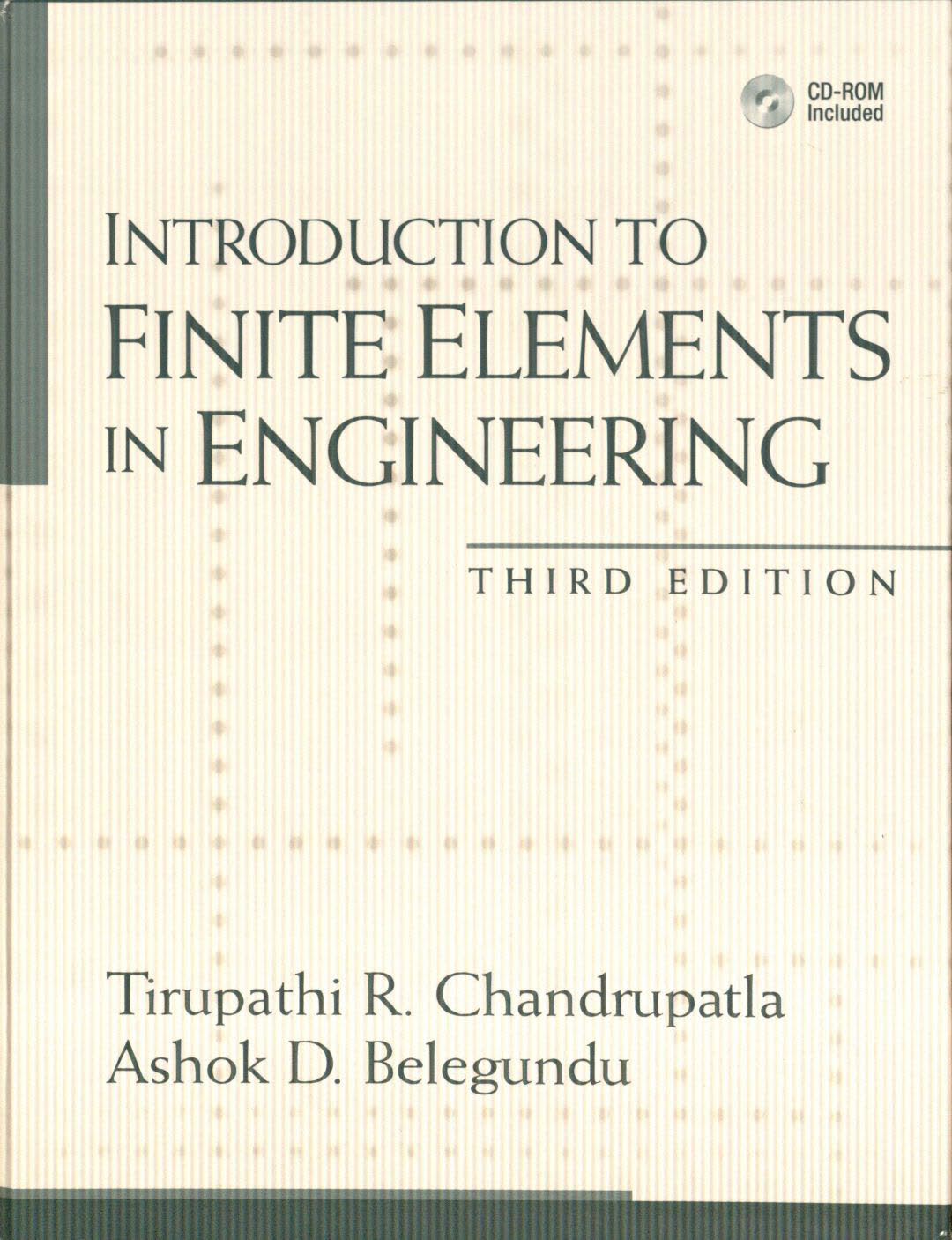 Introduction to Finite Elements in Engineering 3 Edición Tirupathi R. Chandrupatla PDF