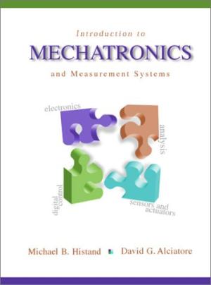 Introduction to Mechatronics and Measurement Systems 1 Edición David Alciatore PDF