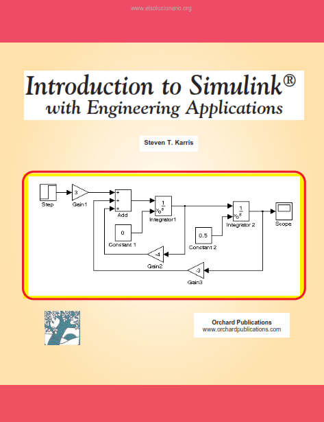 Introduction to Simulink with Engineering Applications 1 Edición Steven T. Karris PDF