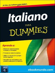 Italiano Para Dummies 1 Edición Francesca Romana Onofri - PDF | Solucionario