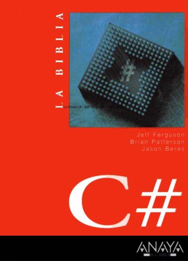 La Biblia C# 1 Edición Jeff Ferguson PDF