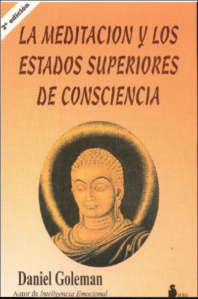 La Meditación y Los Estados Superiores de Conciencia 1 Edición Anne M. Gilroy PDF