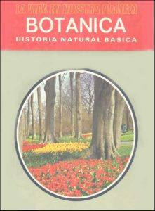 La Vida en Nuestro Planeta: Botánica III 8 Edición José M. A. García - PDF | Solucionario