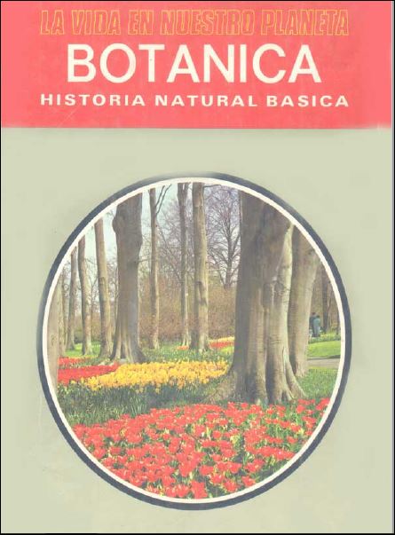 La Vida en Nuestro Planeta: Botánica III 8 Edición José M. A. García PDF