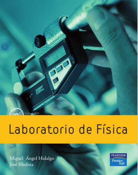 Laboratorio de Física 1 Edición Miguel Ángel Hidalgo PDF