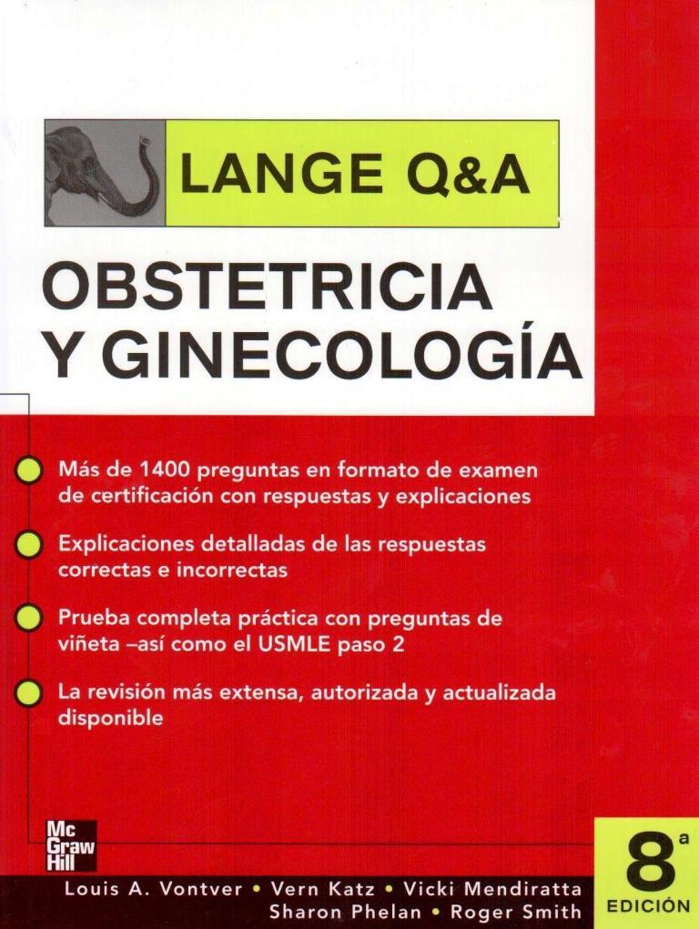 Lange Q&A: Obstetricia y Ginecología 8 Edición Louis A. Vontver PDF