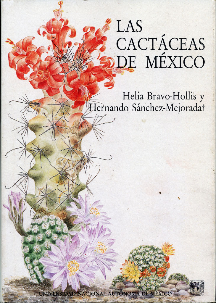 Las Cactáceas de México. Volumen 3 1 Edición Helia Bravo PDF