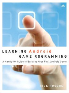 Learning Android Game Programming 1 Edición Richard A. Rogers - PDF | Solucionario