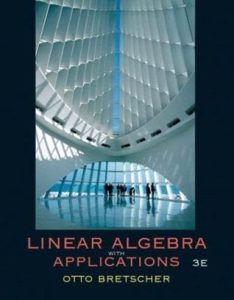 Álgebra Lineal con Aplicaciones 3 Edición Otto Bretscher - PDF | Solucionario