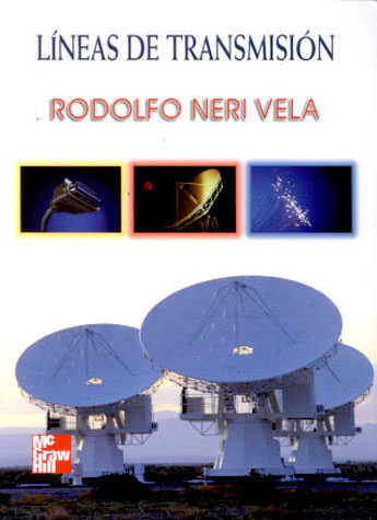 Lineas de Transmisión 1 Edición Rodolfo Neri Vela PDF