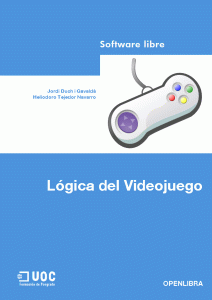 Lógica del Videojuego 1 Edición Jordi Duch i Gavaldà - PDF | Solucionario