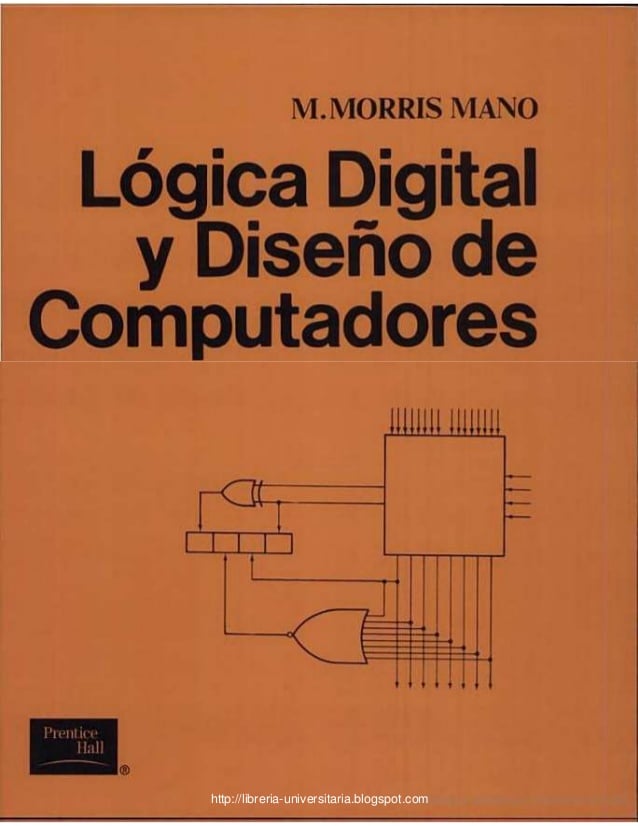 Lógica Digital y Diseño de Computadores 1 Edición M. Morris Mano PDF