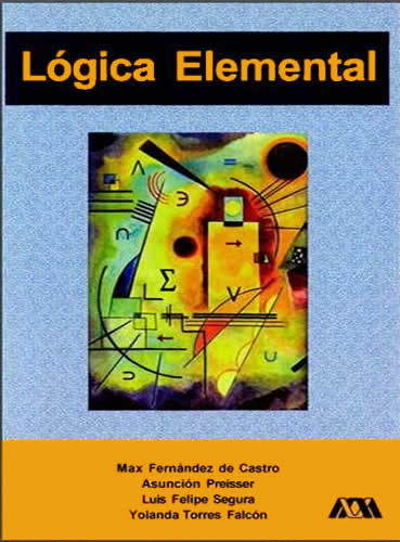 Lógica Elemental 1 Edición Max Fernández de Castro PDF
