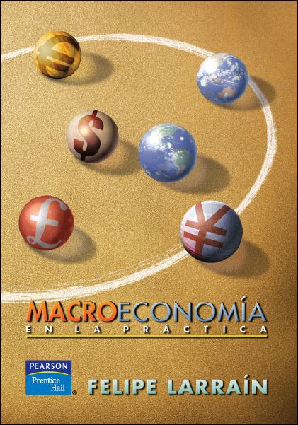 Macroeconomía en la Práctica 1 Edición Felipe Larrain PDF