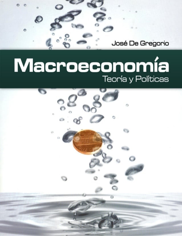 Macroeconomía 1 Edición José De Gregorio PDF
