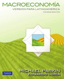 Macroeconomía: Versión para Latinoamérica 9 Edición Eduardo Loría - PDF | Solucionario