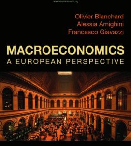 Macroeconomics: A European Perspective 1 Edición Olivier Blanchard - PDF | Solucionario