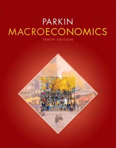 Macroeconomics 10 Edición Michael Parkin - PDF | Solucionario