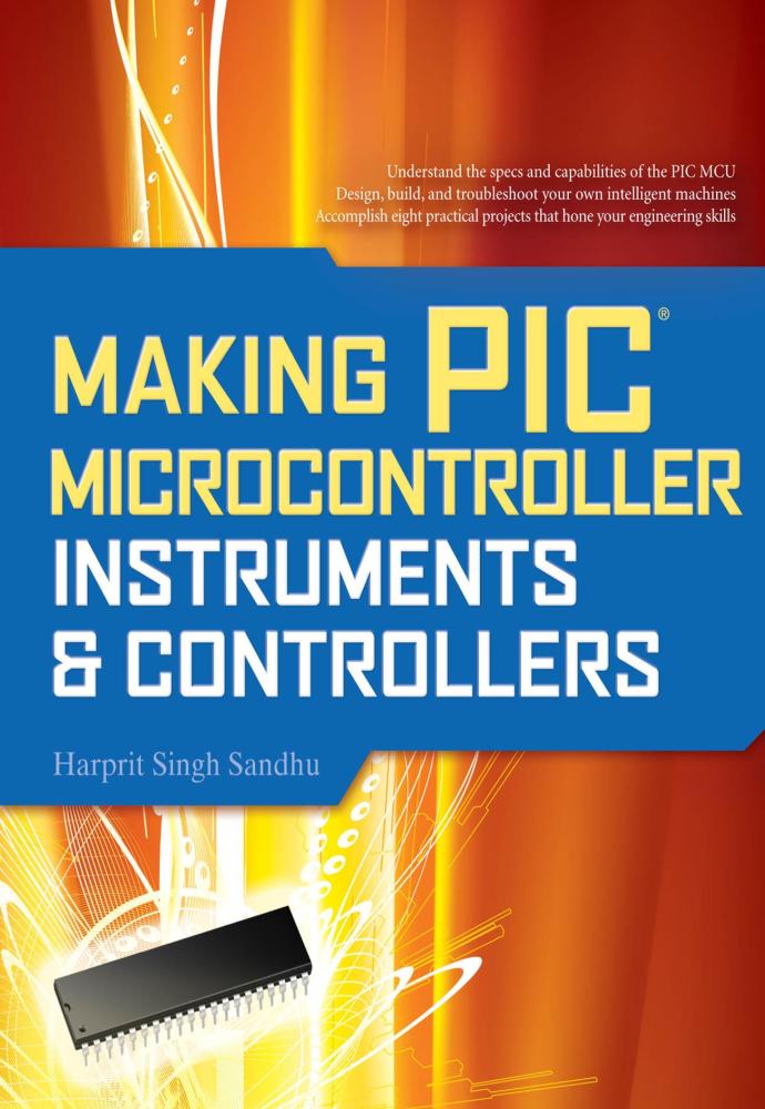 Making PIC Microcontroller 1 Edición Harprit Singh Sandhu PDF