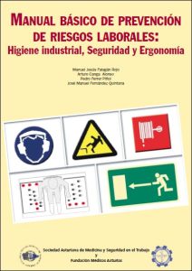 Manual Básico de Prevención de Riesgos Laborales: Higiene Industrial, Seguridad y Ergonomía 1 Edición Manuel J. Falagán - PDF | Solucionario