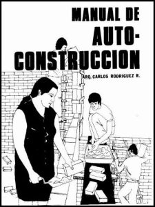 Manual de Auto-Construcción 1 Edición Carlos Rodriguez R. - PDF | Solucionario