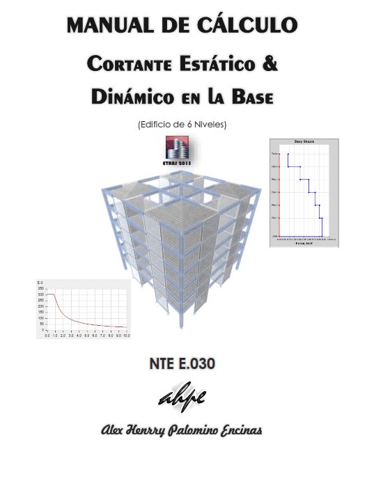 Manual de Cálculo Cortante Estático y Dinámico en la Base 1 Edición Alex Palomino PDF