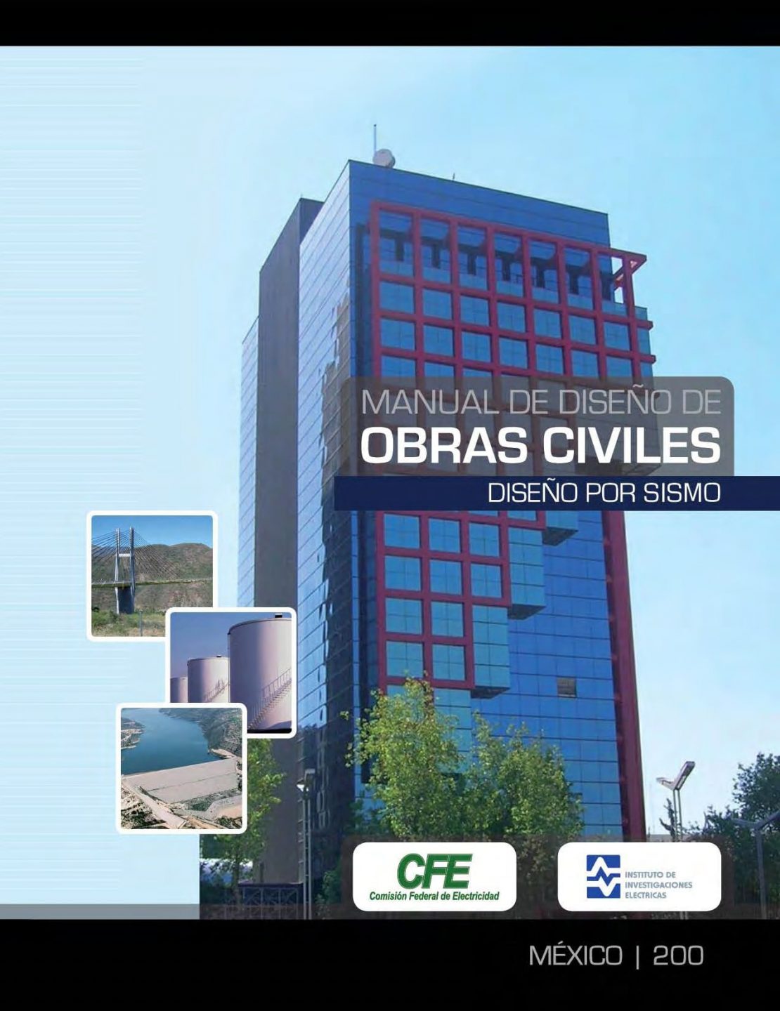 Manual de Diseño de Obras Civiles: Diseño por Sismo Edición 2008 Comisión Federal de Electricidad PDF