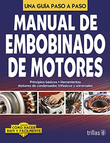 Manual de Embobinado de Motores 1 Edición Luis Lesur PDF
