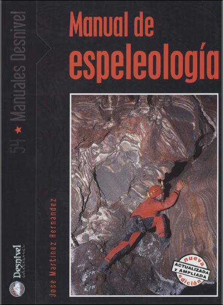 Manual de Espeleología 1 Edición José M. Hernández PDF