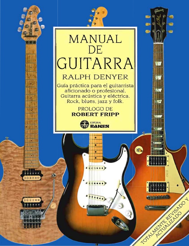 Manual de Guitarra 1 Edición Ralph Denyer PDF