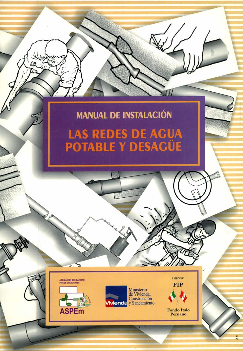 Manual de Instalación: Las Redes de Agua Potable y Desagüe 1 Edición Hercilia Antúnez PDF