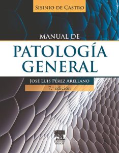Manual de Patología General 7 Edición José Luis Pérez Arellano - PDF | Solucionario