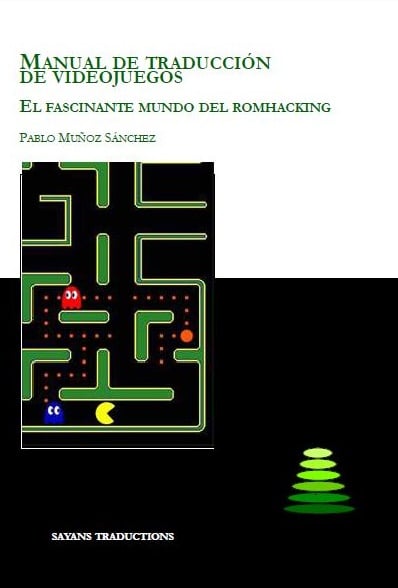 Manual de Traducción de Videojuegos 1 Edición Pablo Muñoz Sánchez PDF