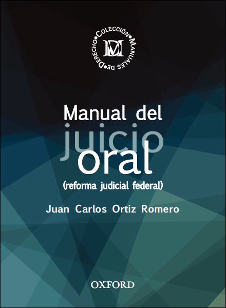 Manual del Juicio Oral 1 Edición Juan Carlos Ortiz Romero PDF