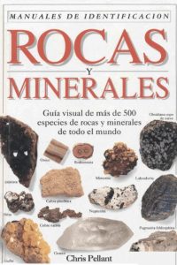 Manuales de Identificación: Rocas & Minerales 1 Edición Chris Pellant - PDF | Solucionario